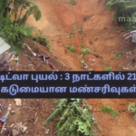 Cyclone Ditva: 215 Severe Landslides in 3 Days