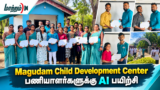 Magudam Child Development Center பணியாளர்களுக்கு AI பயிற்சி